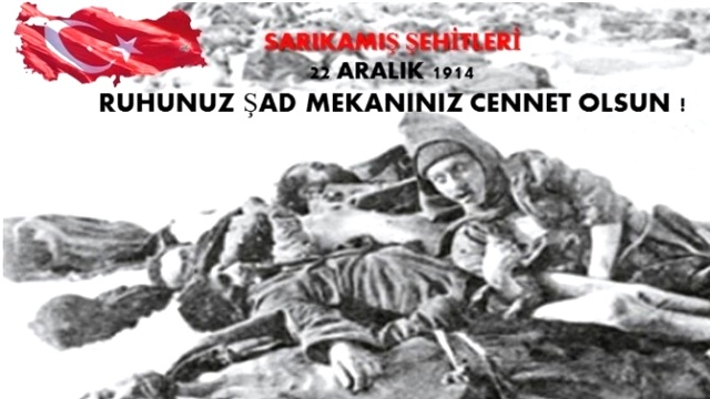 22 Aralık Sarıkamış şehitleri anılıyor.Sarıkamış harekâtı nedir? - KÜLTÜR-SANAT - http://www.hicrethaber.com