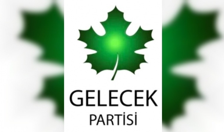 Gelecek Partisi, İstanbul'da Teşkilatları Neredeyse Tamam