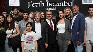 İstanbul’un Fethi’nin 569. Yıl Dönümünde “FETİH İSTANBUL SERGİSİ” Atatürk Kültür Merkezi’nde açıldı 