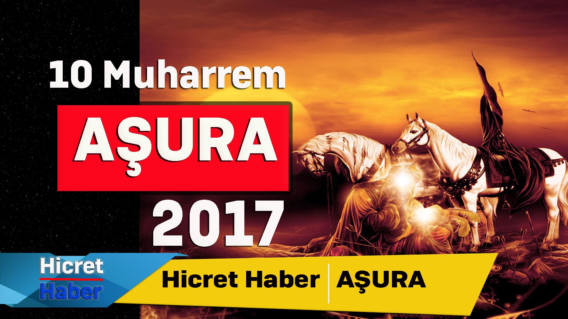 10 Muharrem Aşura 2017