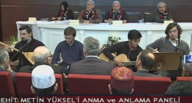 METİN YÜKSEL'İ ANLAMA PANELİ(ÖZEL HABER)