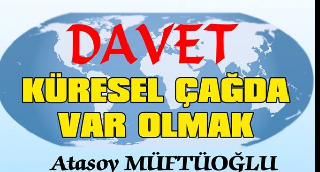 ‘Küresel Çağda Var Olmak’