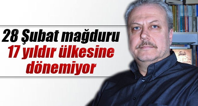 AYDIN KORAL 17 YILDIR MAĞDUR