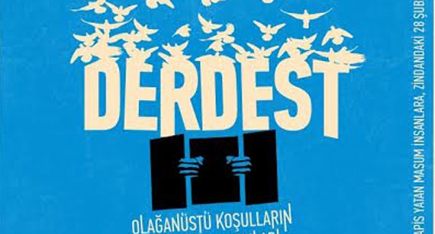 DERDEST'İN GALASI YAPILDI