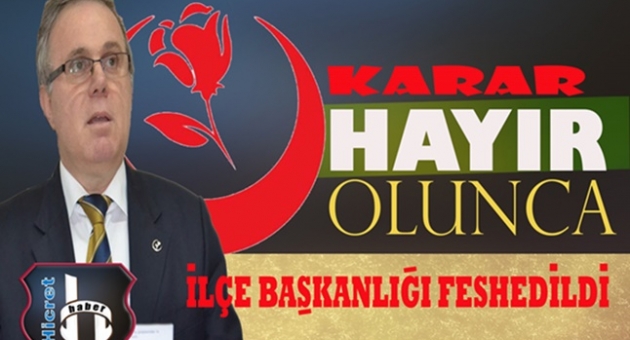 Hayır Diyen Teşkilat Feshedildi
