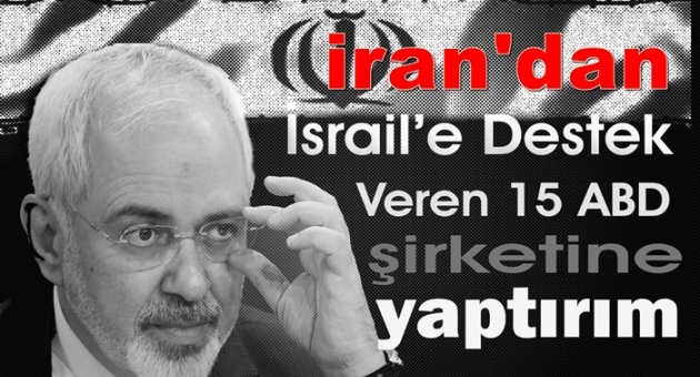 İrandan İsrail Finansörü Şirketlere Veto