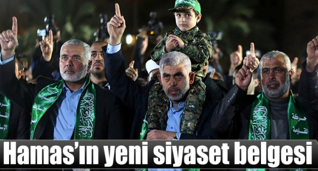 Hamas 'ın 41 Maddelik Yeni Siyaset Belgesi