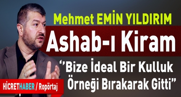 Yıldırım:Sahabe-i Kiram Bize İdeal Kulluk Örneği Miras Bıraktı