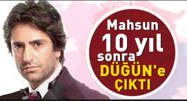 Mahsun 10 Yıl Sonra Düğün Şarkıcılığı Yaptı