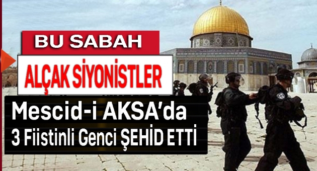 Yahudi işgalciler Mescid-i Aksa’ya girdi