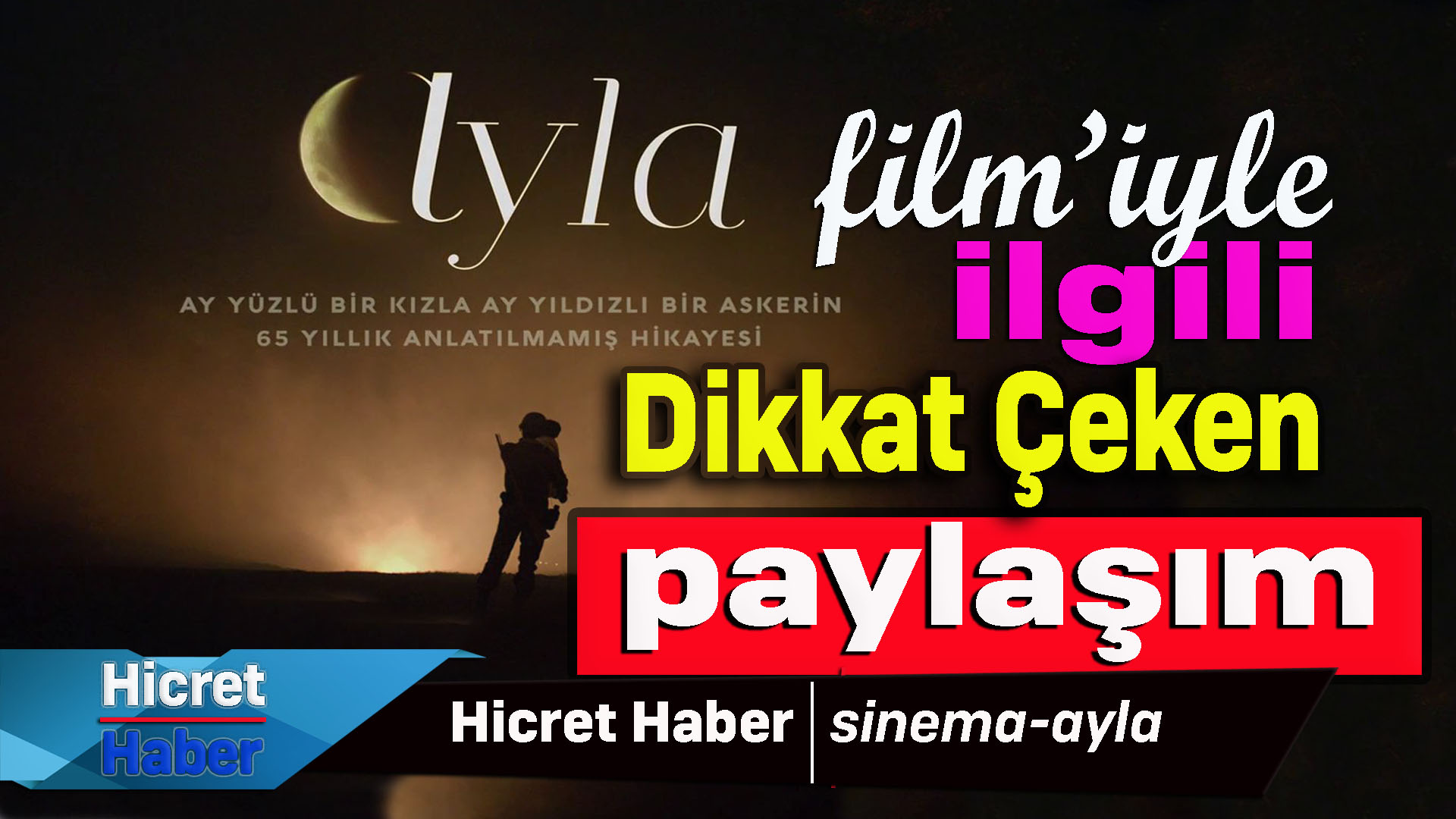 Ayla Film'iyle İlgili Paylaşım
