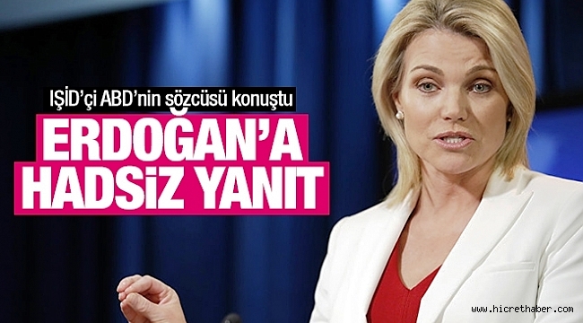 Terör devleti ABD Dışişleri Sözcüsü'nden Erdoğan'a haddini aşan yanıt!