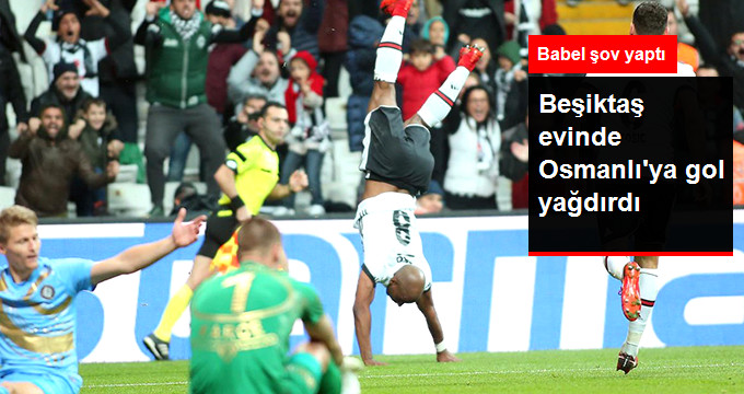 Beşiktaş 5 Osmanlıspor 1