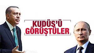 Cumhurbaşkanı Erdoğan, Rusya lideri Putin'le ABD'nin Kudüs kararını görüştü.
