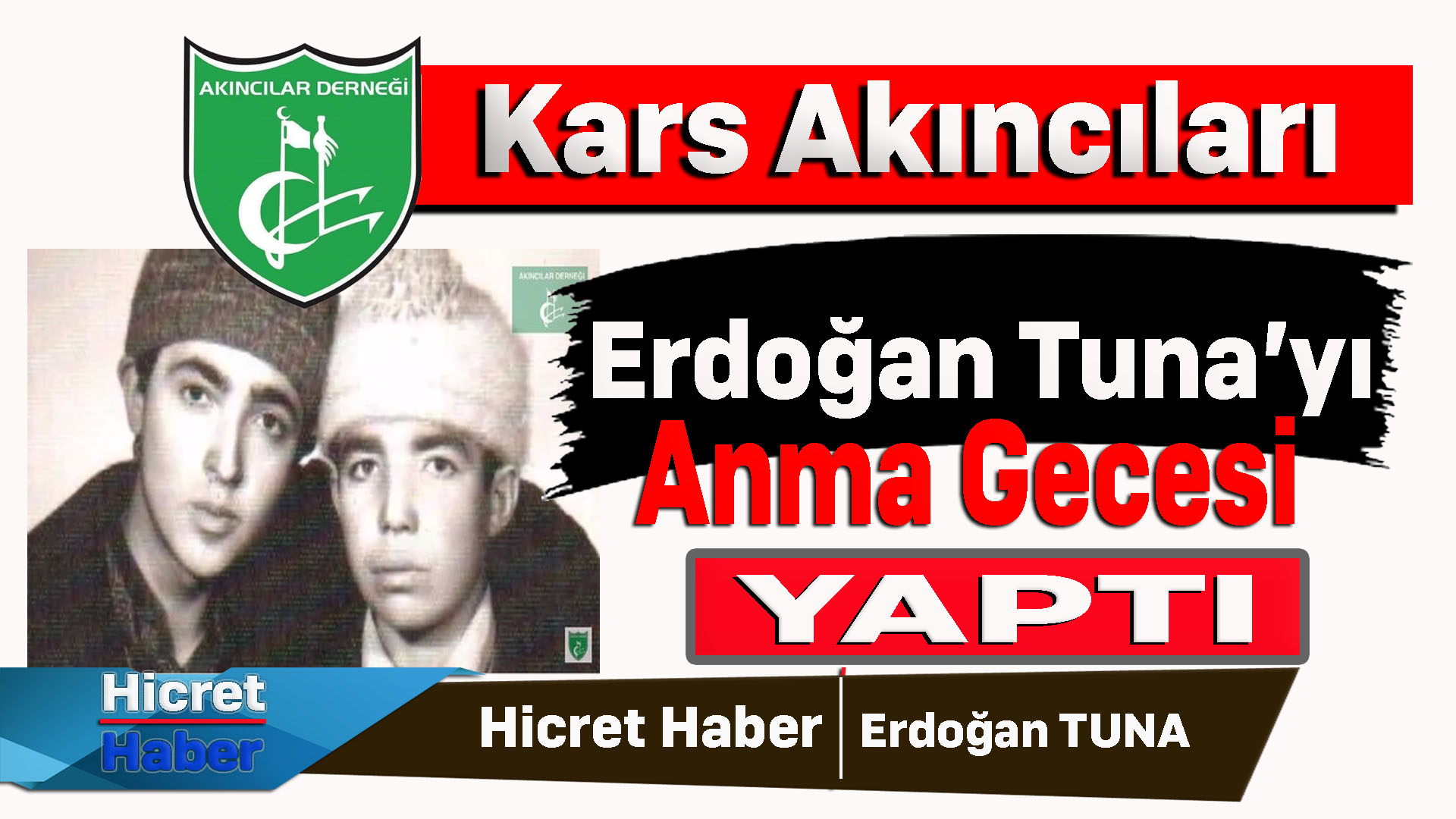 Kars Akıncıları Erdoğan Tuna'yı Anma Programı Düzenledi