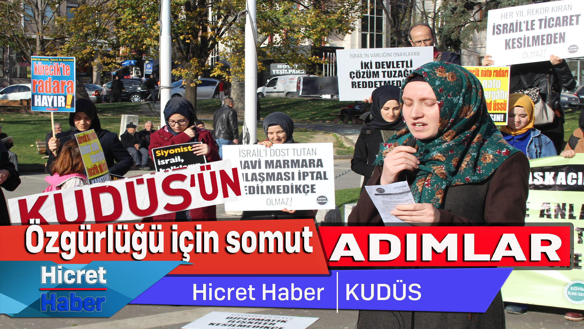 Kudüs'ün Özgürlüğü İçin Somut Adımlar