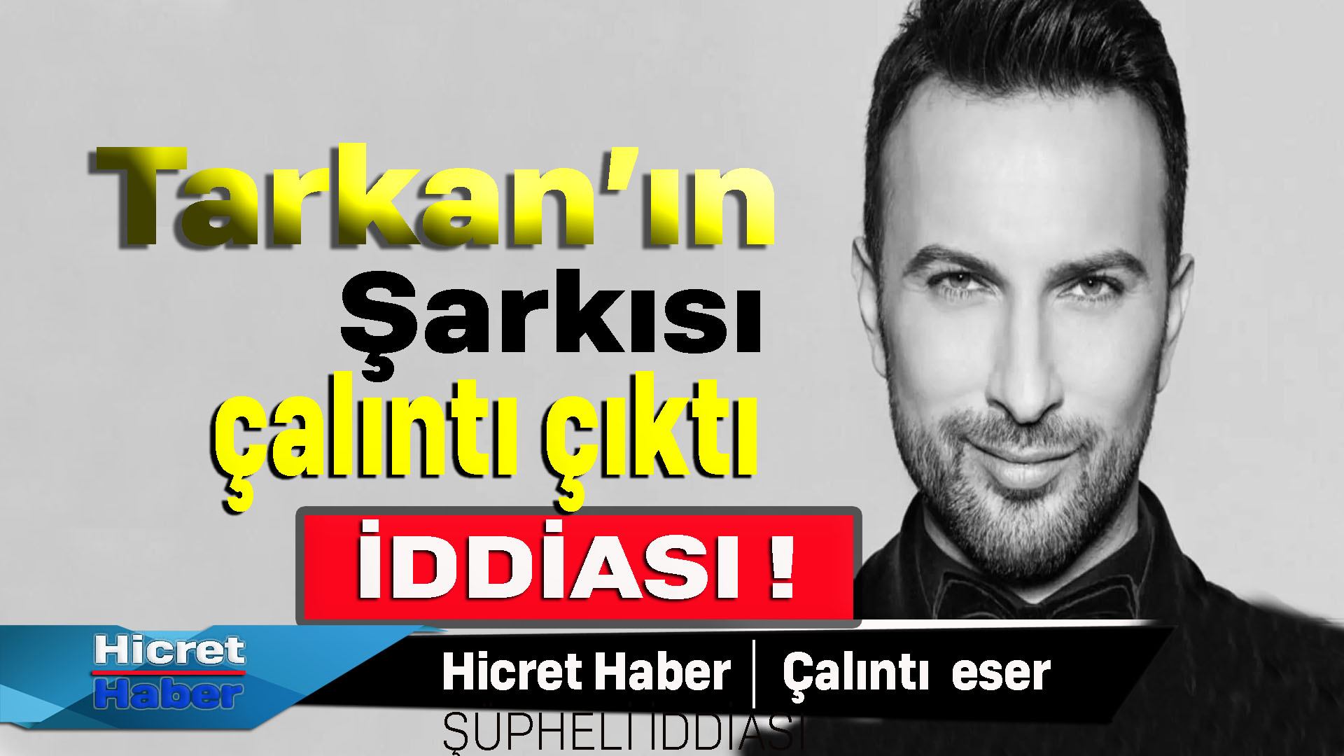 Tarkan'ın Şarkısı Çalıntı Mı Çıktı ?