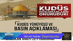  Zeytinburnun'da Kudüs Yürüyüşü Var