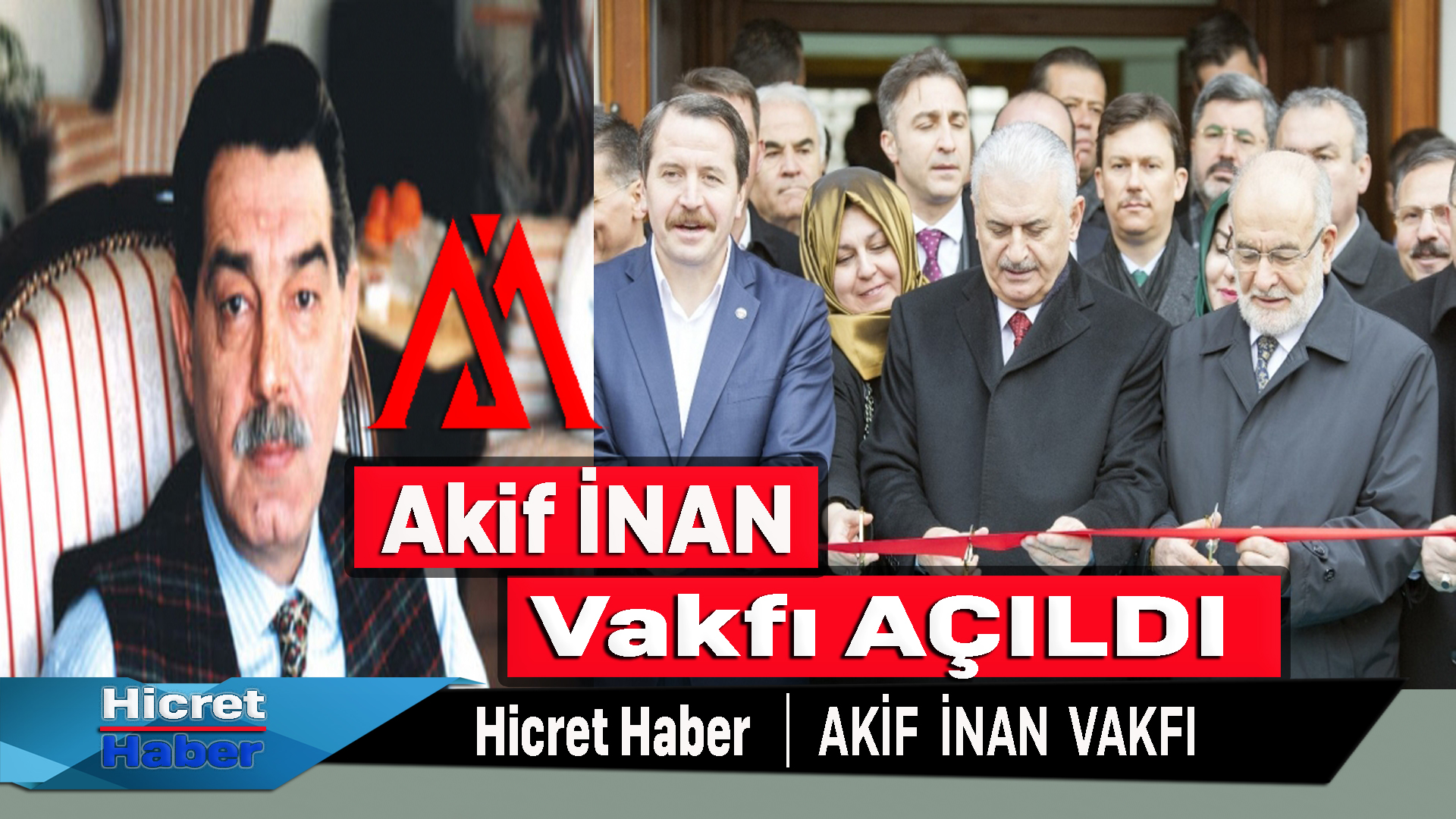 Akif İnan Vakfı Açıldı