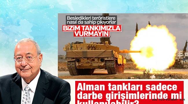 Alman tankları sadece darbe girişimlerinde mi kullanılabilir?