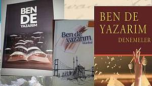    Ben de Yazarım denemeler çıktı