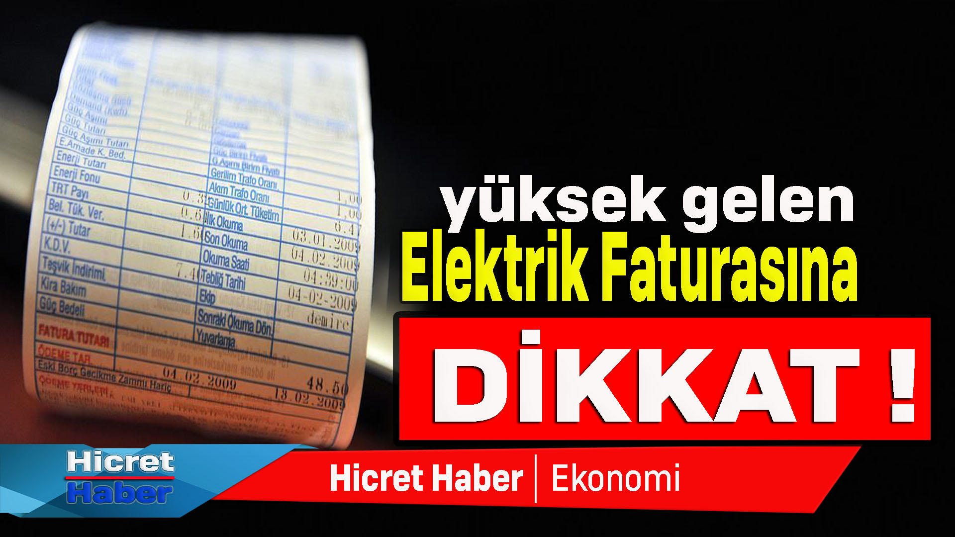 Yüksek Gelen Elektrik Faturalarına Dikkat