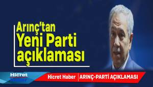 Arınç'tan Yeni Parti Açıklaması