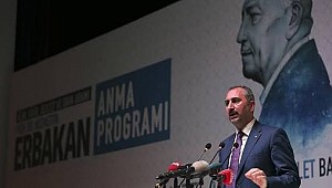 Bakan Gül Erbakan Minnetle Anılacaktır