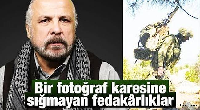 Bir fotoğraf karesine sığmayan fedakârlıklar