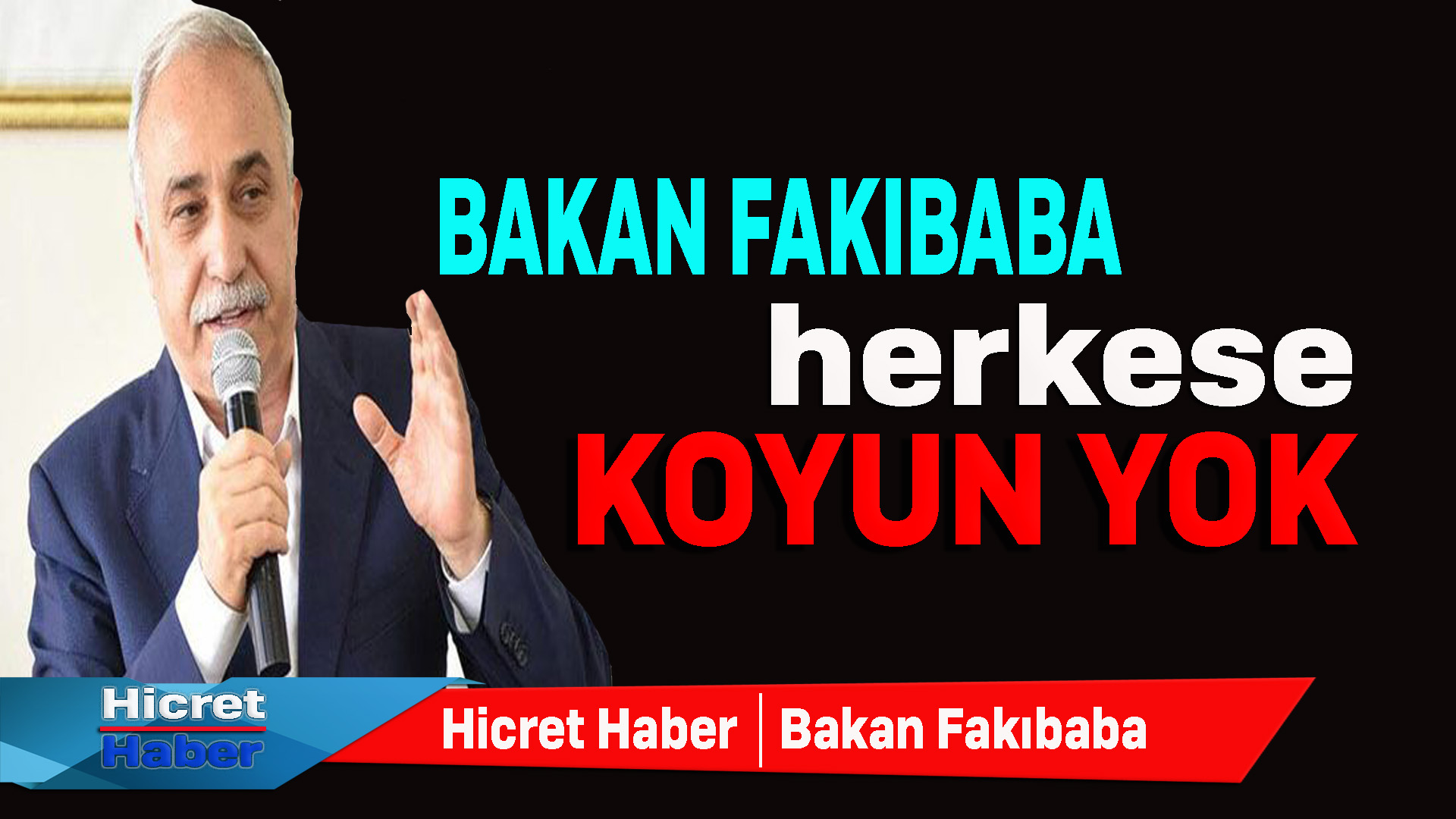 Fakıbaba Herkese Bedeva Koyun Yok