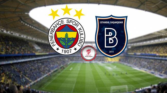 Fenerbahçe'den, Başakşehir maçı öncesi flaş karar!