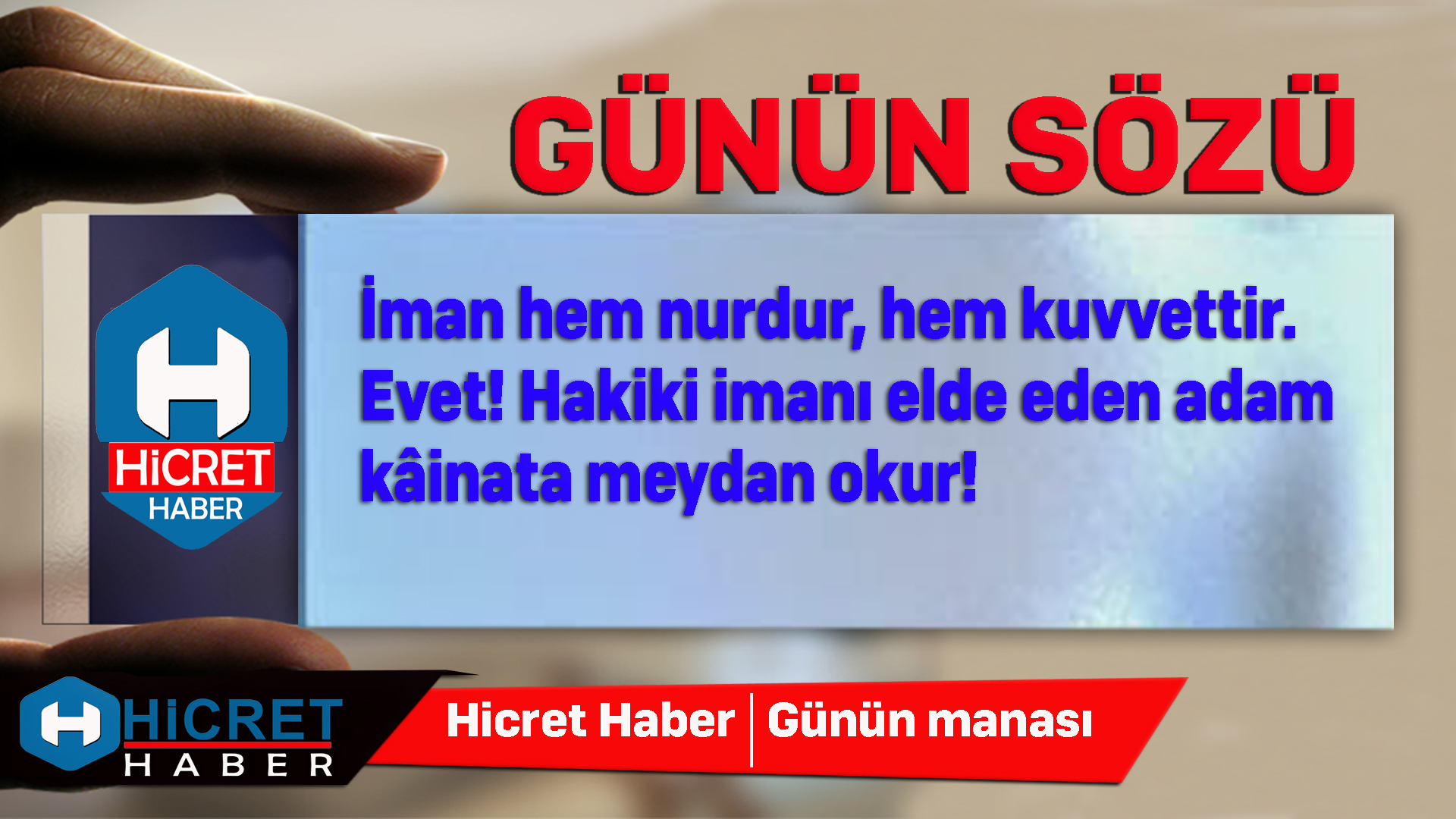 GÃ¼nÃ¼n SÃ¶zÃ¼ Hakiki Ä°man