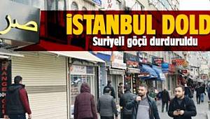 İstanbul'a Suriyeli göçü donduruldu: 'nüfus yoğunluğu gözetilerek yeni kayıt alınmıyor'