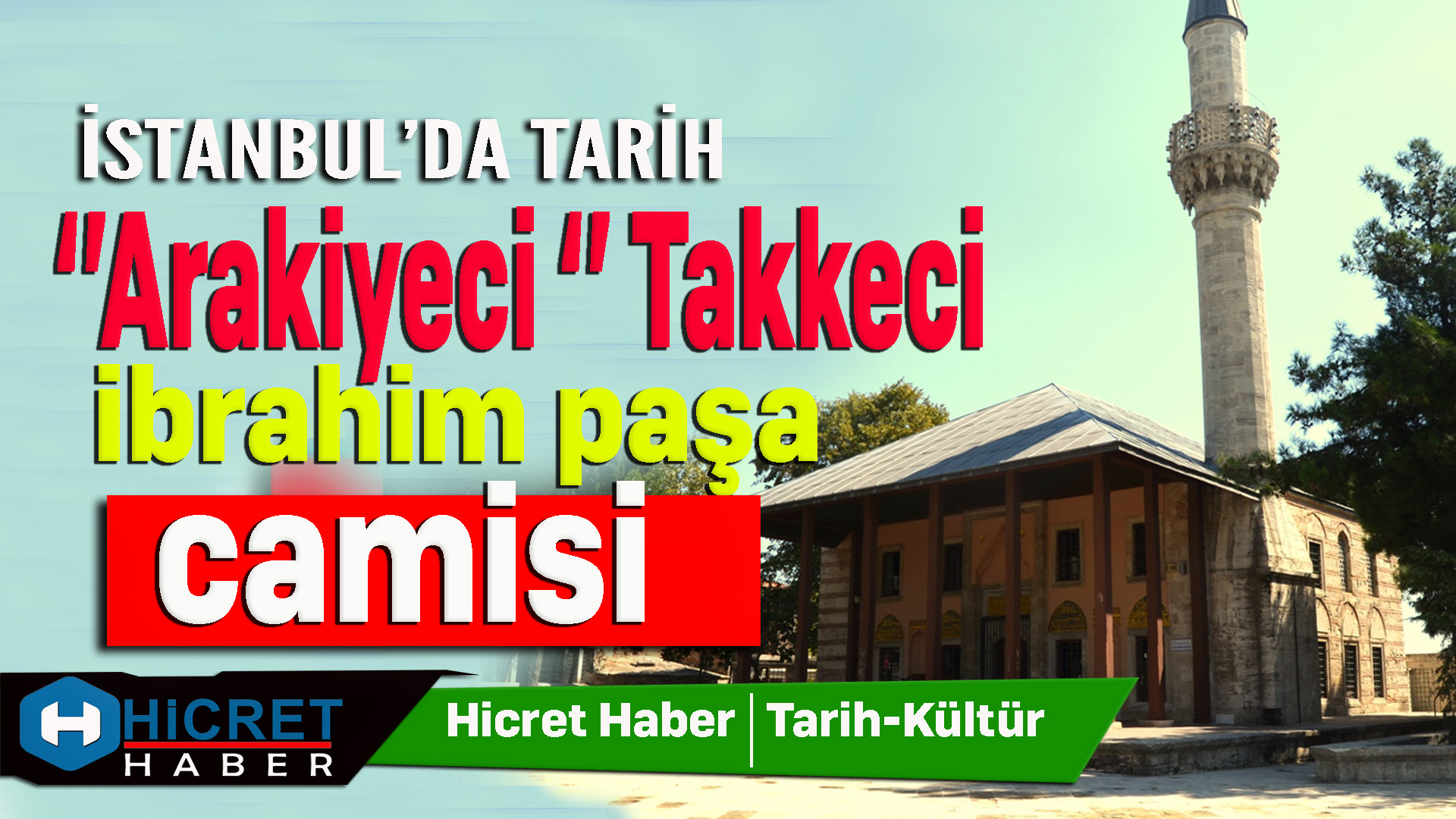 Takkeci İbrahim Paşa Camisi