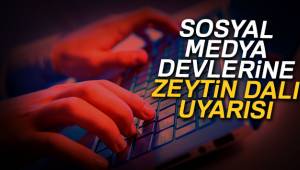 Yargı ve BTK ,Sosyal medya devlerine Afrin ayarı!