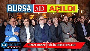AID Bursa Temsilciliği Açıldı