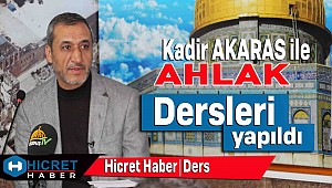 Akaras Ahlak Dersleri Verdi