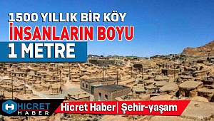 Bu Köyde İnsanlar Bir Metre