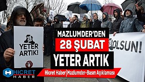 Mazlumder 28 Şubat Son Bulsun Dedi