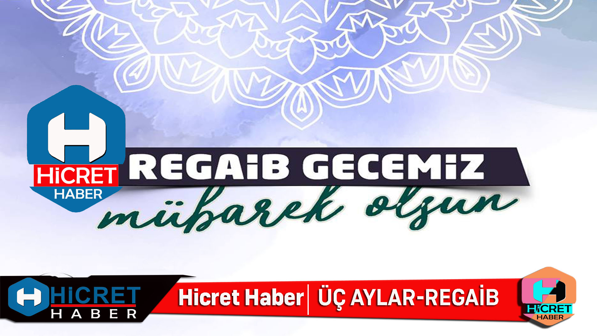 Regaib Kandiliniz Mübarek Olsun