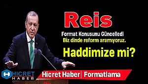 Reis Güncelleme Konusuna Yeni Açıklık Getirdi