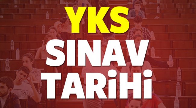 2018 YKS sınavı ne zaman? ÖSYM tarihini değiştirdi...