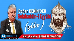 Doğan Bekin'in  Selahaddin-i Eyyubi Şiiri
