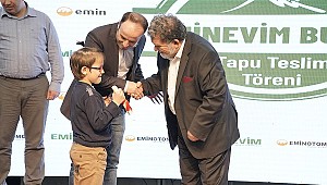 Eminevim, Bursa'da tapu dağıttı