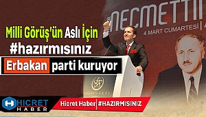 #Hazırmısınız Erbakan Parti Kuruyor