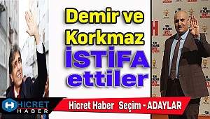 Mustaf Demir Ve Selim Korkmaz İstifa Ettiler