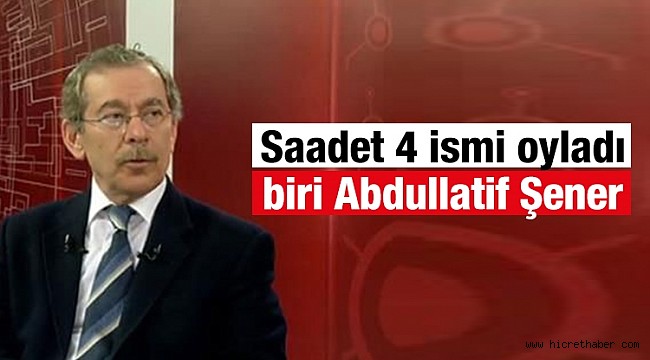 Saadet Partisi 4 isim arasından adayını çıkaracak