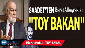 Saadet'ten  Berat Albayrak'a: Toy Bakan