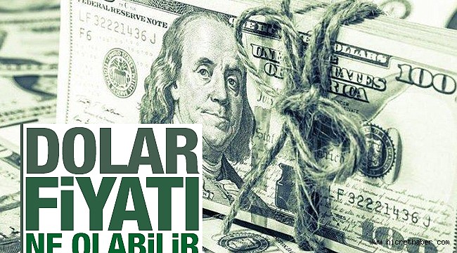 Dolar fiyatı ne olabilir?