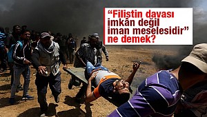 Filistin davası da bir bütündür...